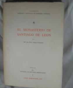 EL MONASTERIO DE SANTIAGO DE LEON de Mº DEL PILAR YAÑEZ CIFUENTES